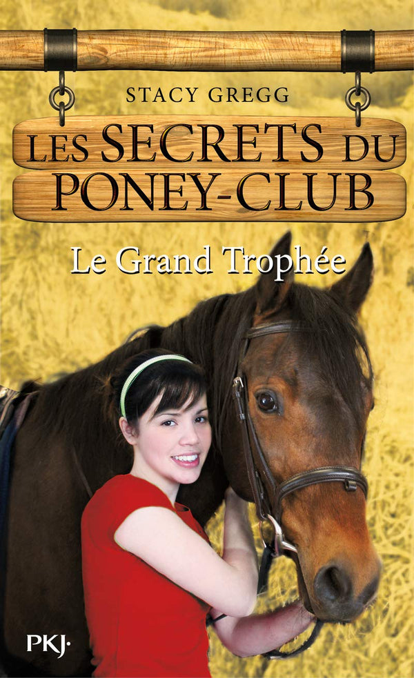 8. Les Secrets du poney-club : Le grand trophée