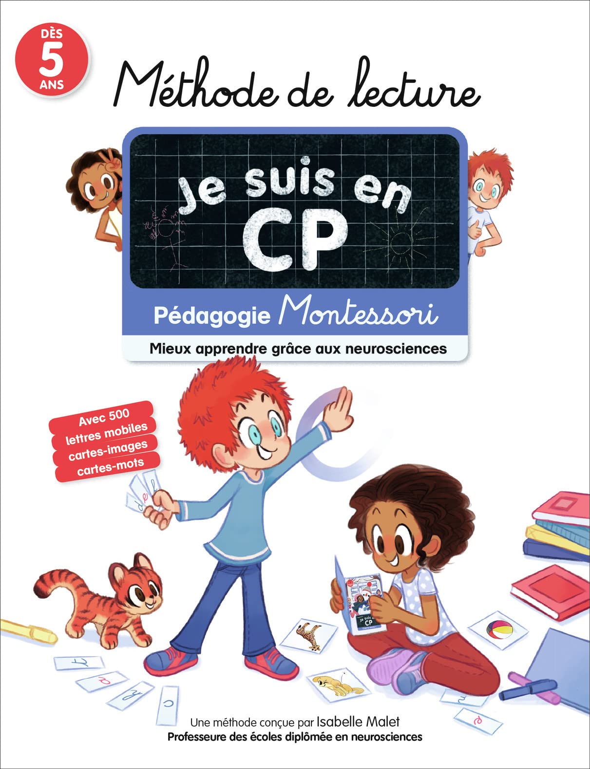 Méthode de lecture: Pédagogie Montessori - Mieux apprendre grâce aux neurosciences