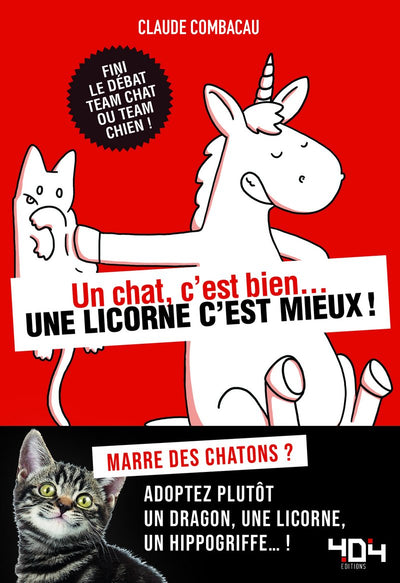 Un chat, c'est bien... une licorne c'est mieux !