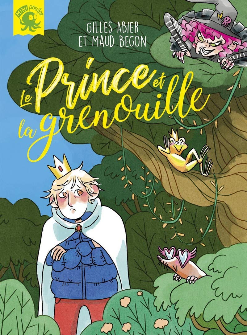 Le prince et la grenouille - Premier roman jeunesse conte - Dès 7 ans