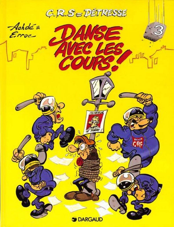 C.R.S = détresse, tome 3 : Danse avec les coups !