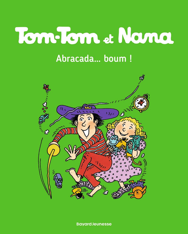 Tom-Tom et Nana, Tome 16: Abracada...Boum
