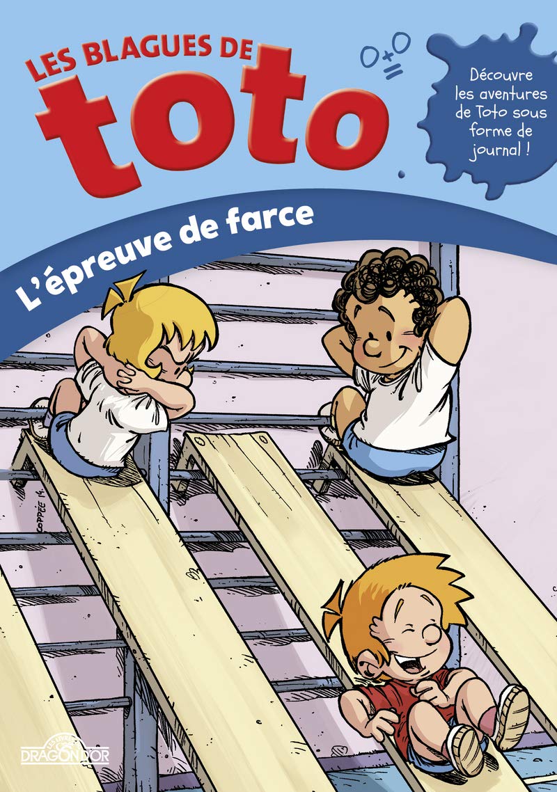 Les Blagues de Toto - L'Épreuve de farce - Lecture roman jeunesse - Dès 7 ans (3)