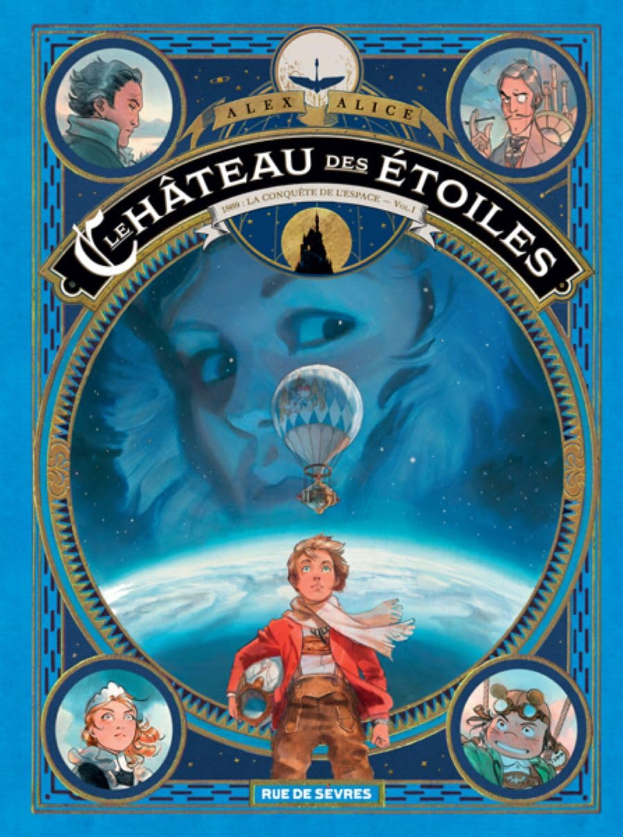 Le Château des étoiles T1 : 1869 : La conquête de l'espace - Vol. I