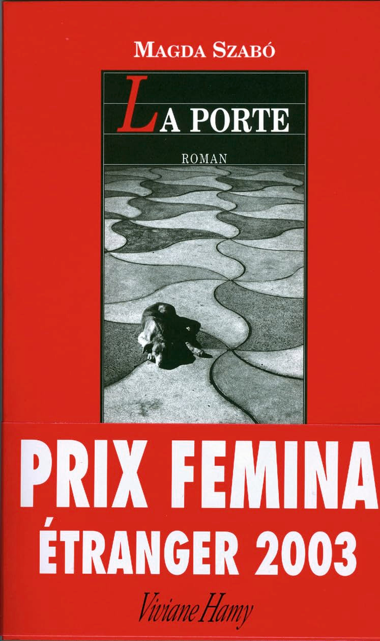 La Porte - Prix Femina Étranger 2003