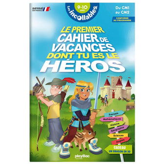 Cahier de vacances dont tu es le héros 2024 - Les incollables - CM1 au CM2 - 9/10 ans