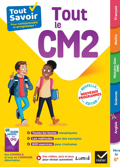 Tout Savoir CM2 - Tout-en-un - Nouveaux Programmes: leçons, méthodes et exercices dans toutes les matières