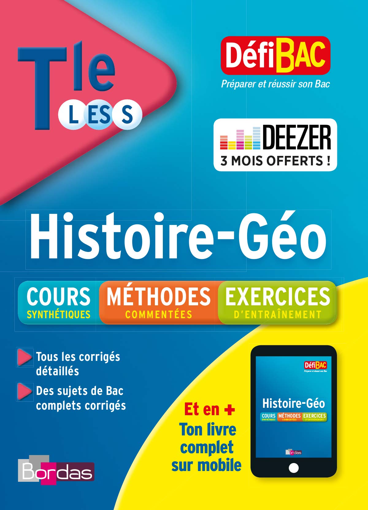 DéfiBac Cours/Méthodes/Exos Histoire-Géographie Terminale L/ES/S