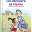 Lili découvre sa mamie