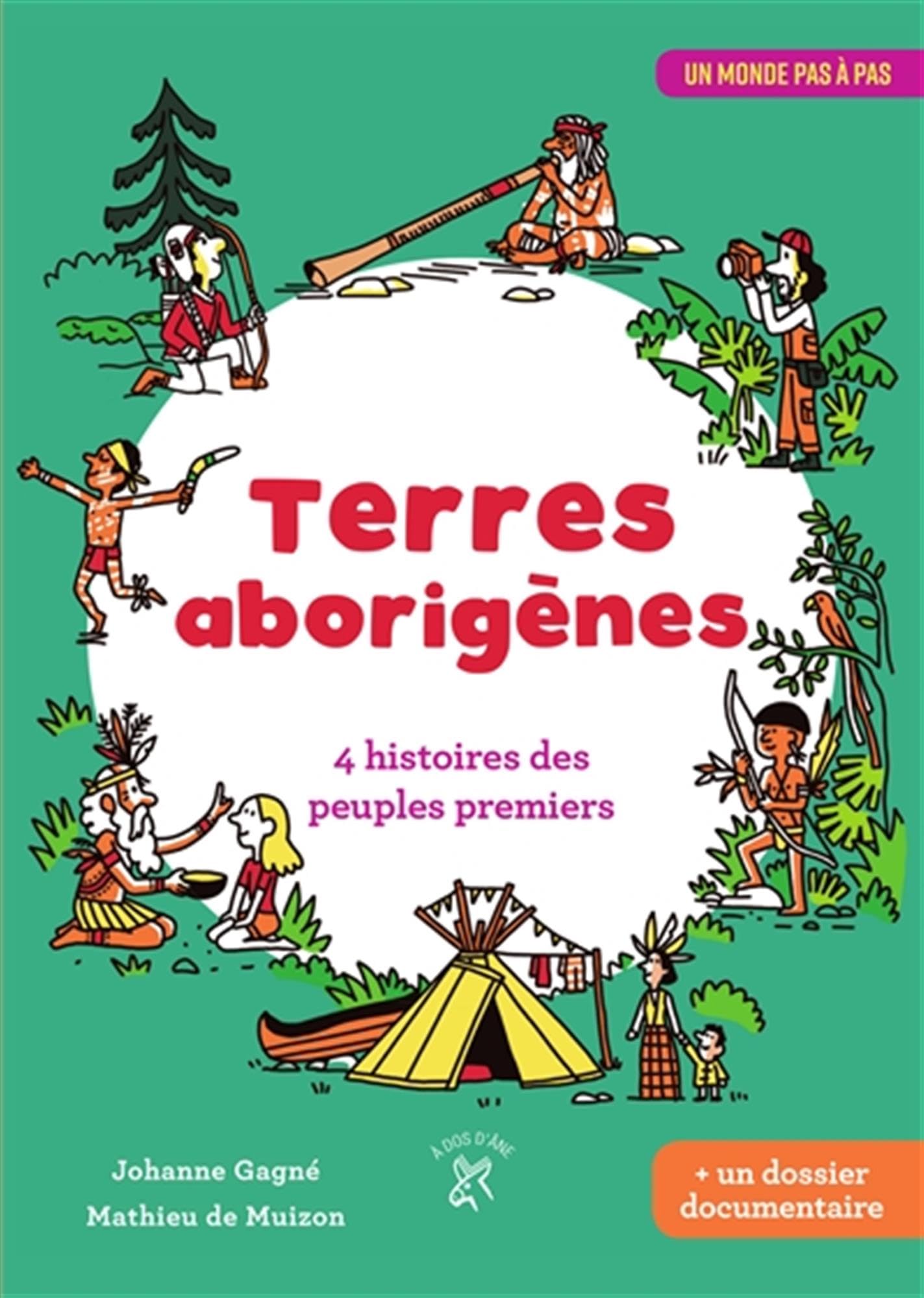 Terres aborigènes: 4 histoires des peuples premiers