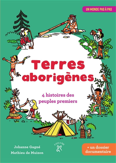Terres aborigènes: 4 histoires des peuples premiers
