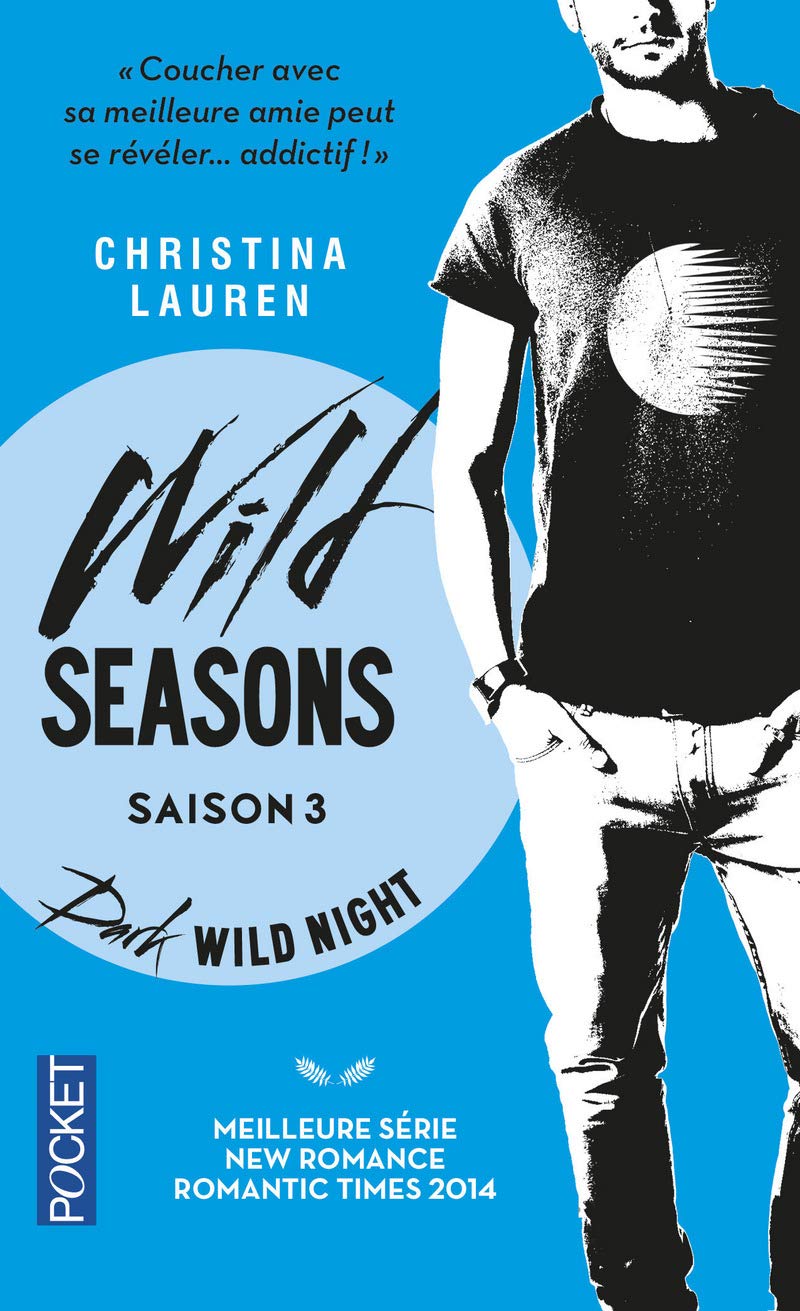 Wild Seasons T3: Dark Wild Night (3)