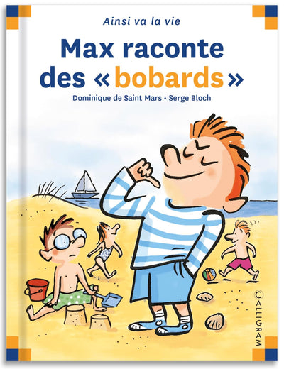 Max raconte des 'bobards'