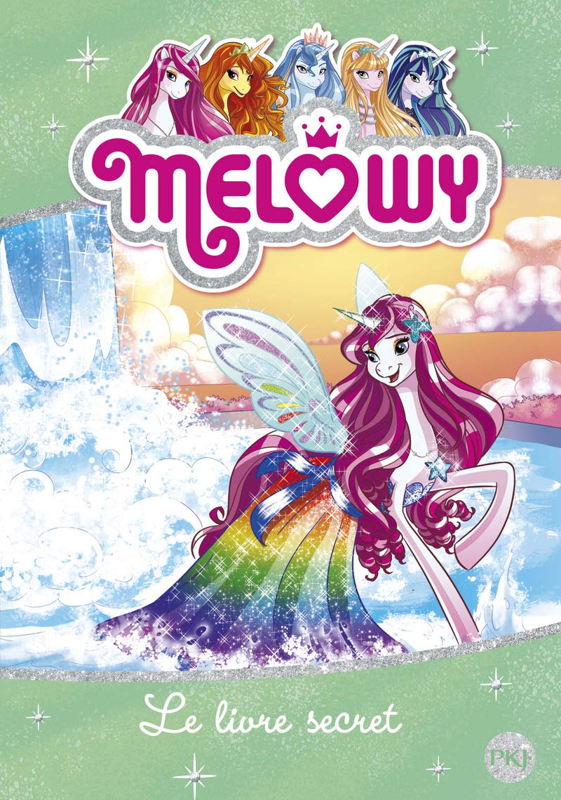 Melowy - tome 06 : Le livre secret (6)