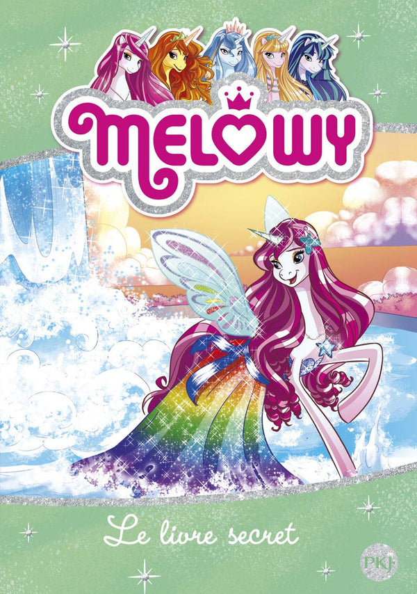 Melowy - tome 06 : Le livre secret
