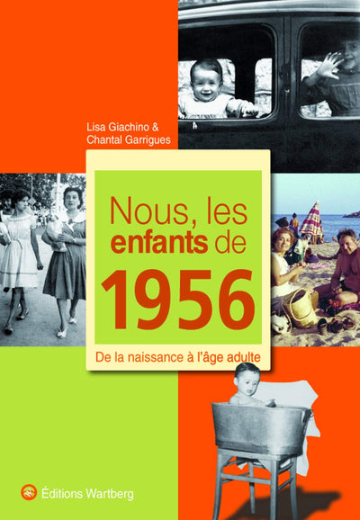 NOUS, LES ENFANTS DE 1956