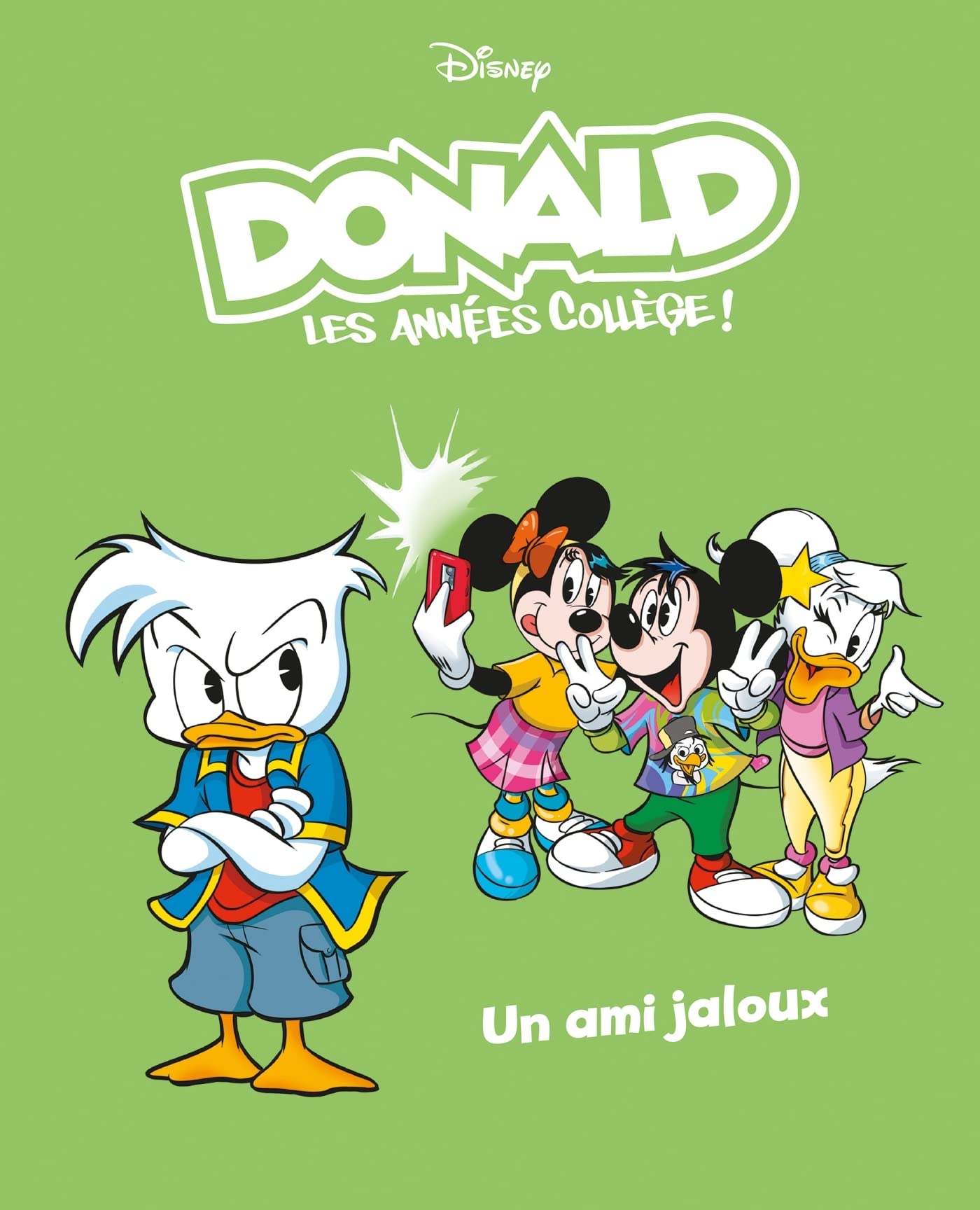 Un ami jaloux: Donald les années collège - Tome 6
