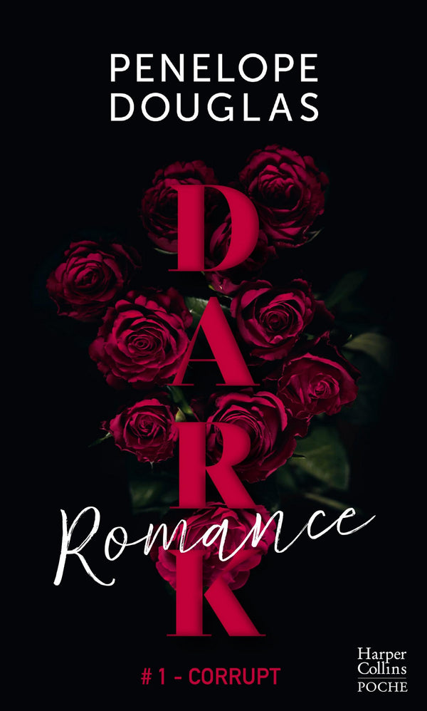 Dark Romance: La série phénomène de dark romance en poche
