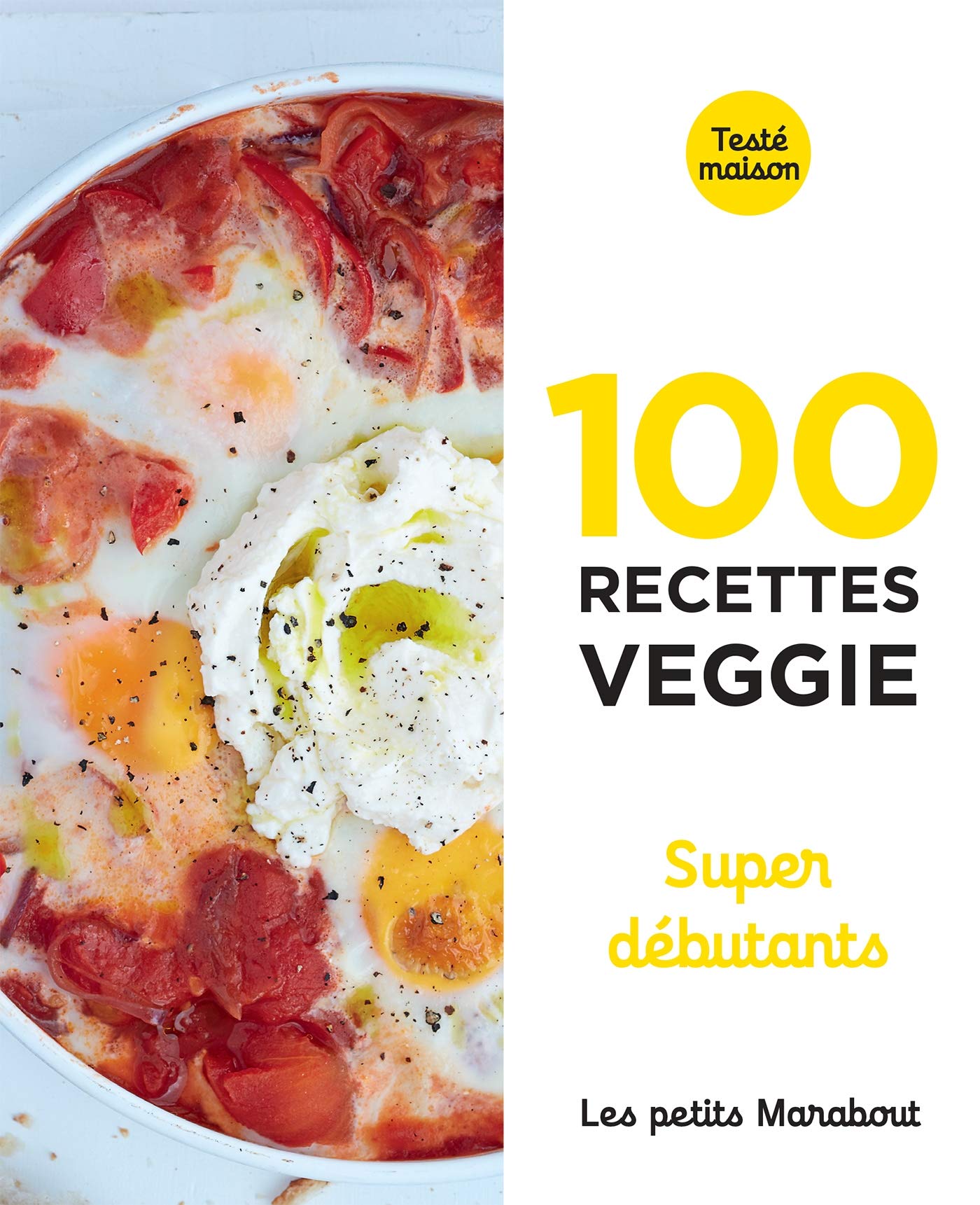 Les petits Marabout : Recettes veggie super débutants