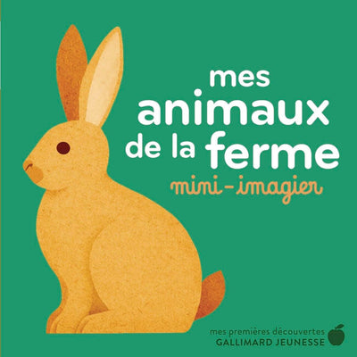 Mes animaux de la ferme: Mini-imagier