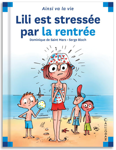 Lili est stressée par la rentrée - tome 97 (97)