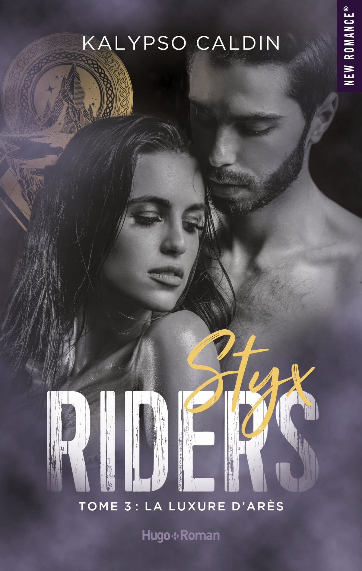 Styx riders - Tome 03: La luxure d'Ares