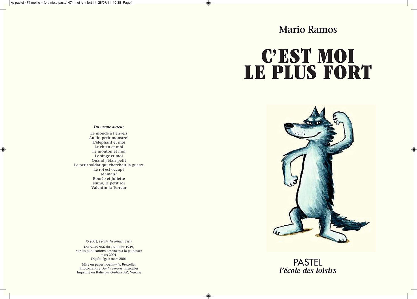 C'est moi le plus fort