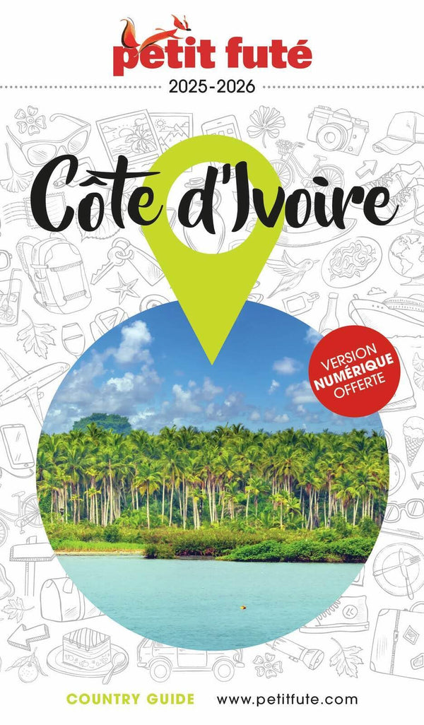 Guide Côte D'ivoire 2025/2026 Petit Futé (2025-2026)