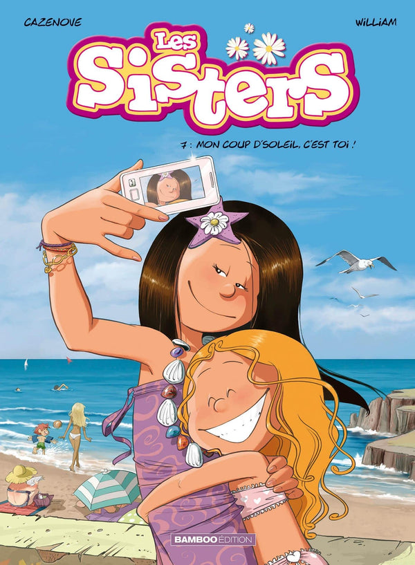 Les Sisters - tome 07: Mon coup d'soleil, c'est toi !