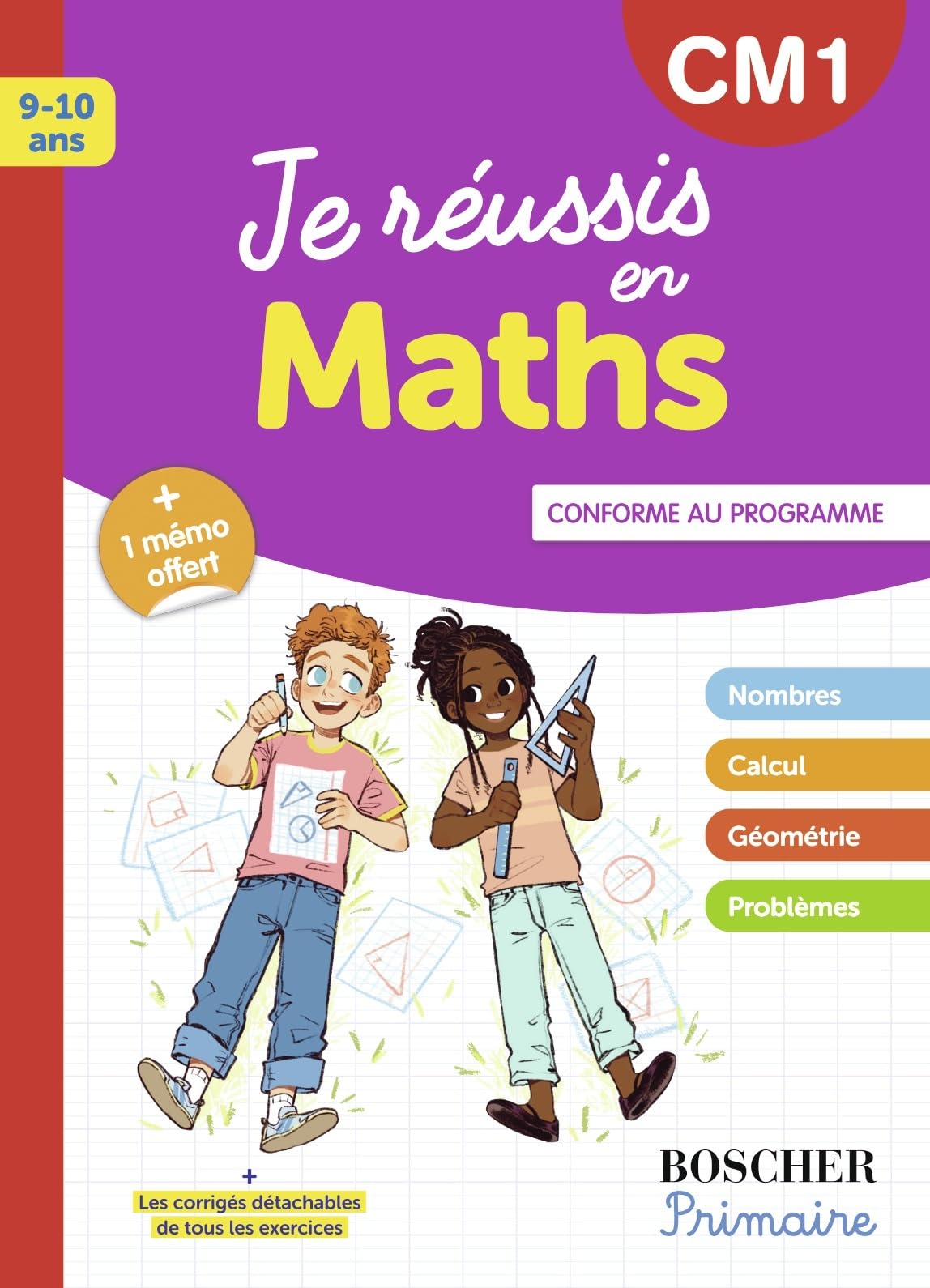 Je réussis en maths CM1: Nouvelle édition 2025