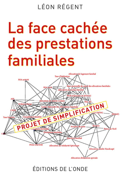 La face cachée des prestations familiales : Projet de simplification