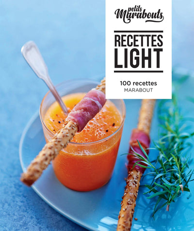 Recettes light: 100 recettes