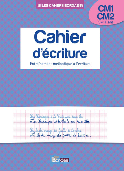 Cahier d'écriture CM1 / CM2