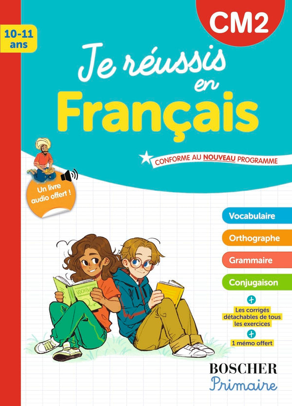 Je réussis en français CM2: Nouvelle édition 2025