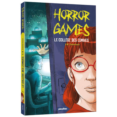 Horror Games - Attention, collège zombie - Tome 2