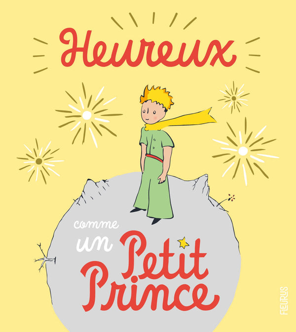 Heureux comme un Petit Prince