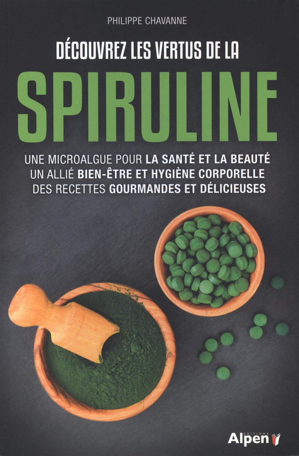 Découvrez les vertus de la spiruline