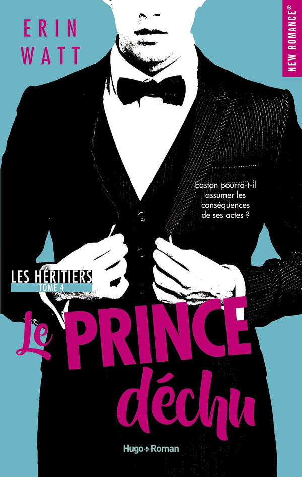 Les héritiers - Tome 04: Le Prince déchu
