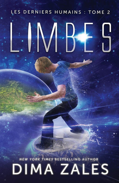 Limbes (Les Derniers Humains : Tome 2)