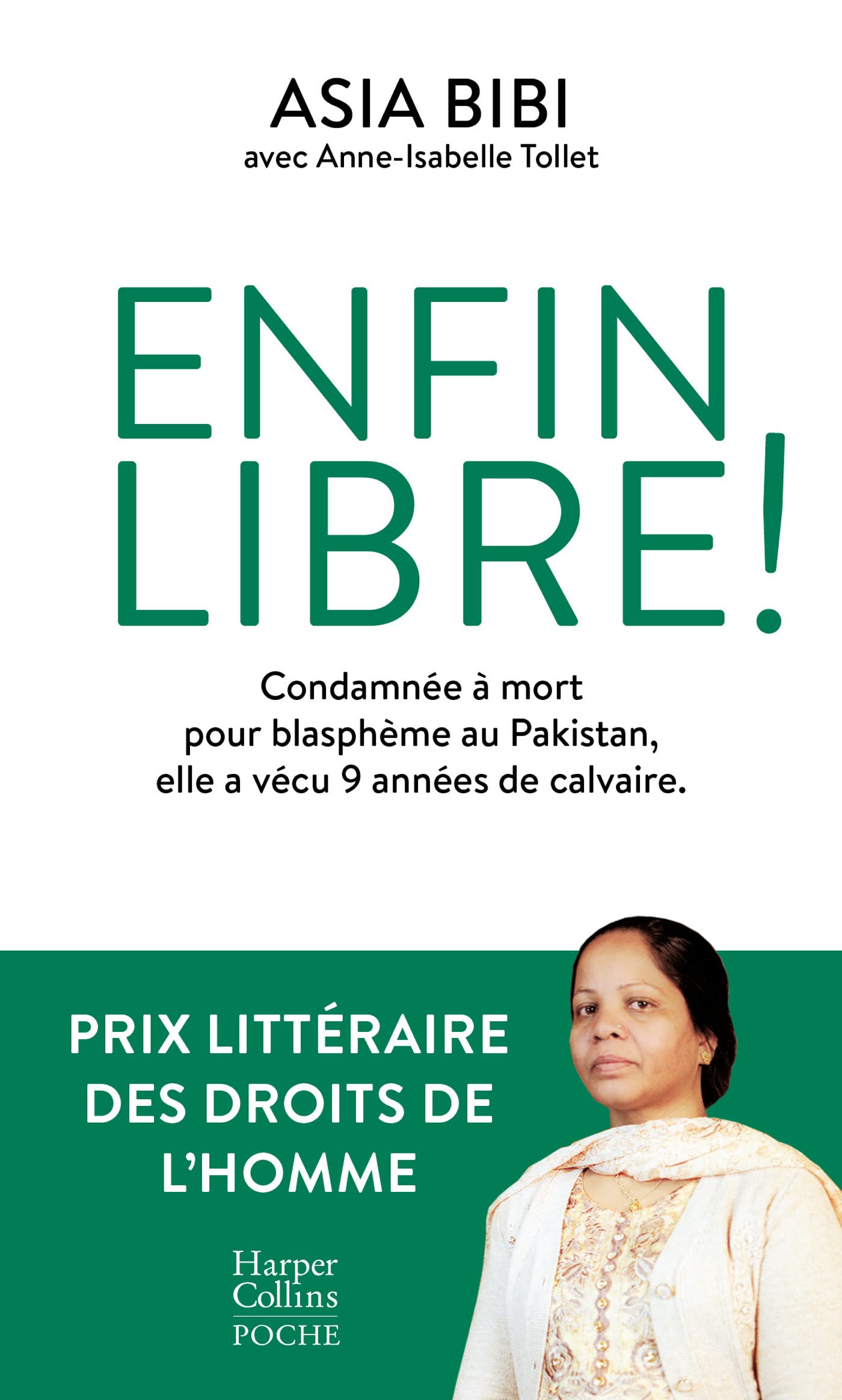 Enfin libre !: Lauréat du Prix littéraire des Droits de l'Homme