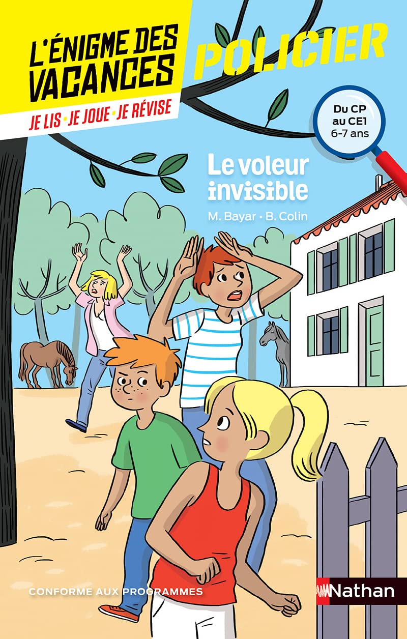 L'énigme de vacances - Le voleur invisible - Un roman-jeu pour réviser les principales notions du programme - CP vers CE1 - 6/7 ans: Du CP au CE1