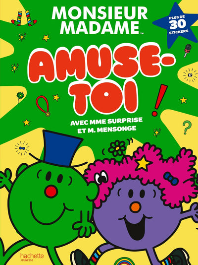 Les Monsieur Madame - Amuse-toi avec Mme Surprise et M. Mensonge !: Livre d'activités