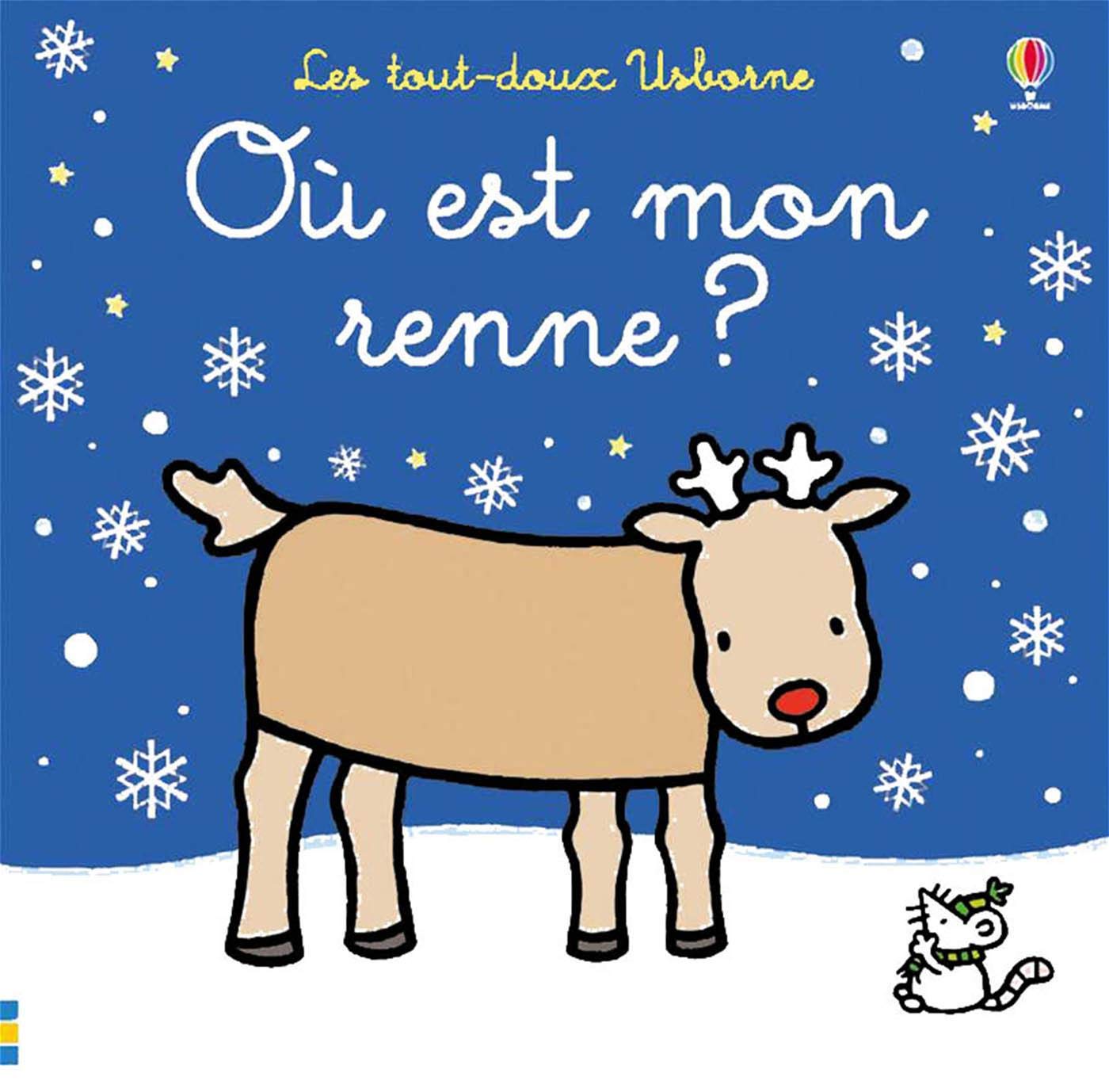 Où est mon renne ? - Les tout-doux Usborne