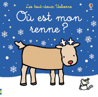 Où est mon renne ? - Les tout-doux Usborne