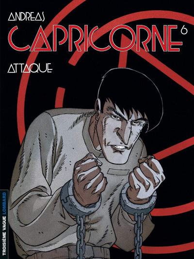 Capricorne, tome 6 : Attaque