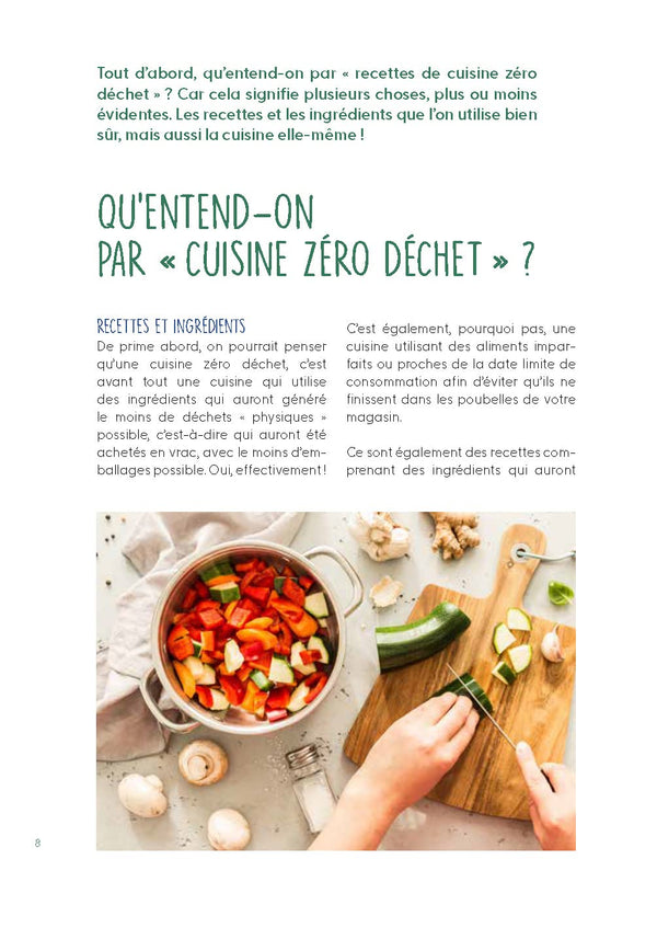 Ma cuisine zéro déchet, zéro budget: Tous les conseils et 60 recettes faciles !