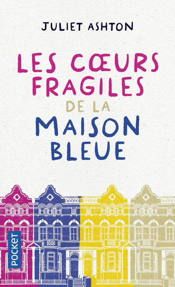 Les Cœurs fragiles de la maison bleue