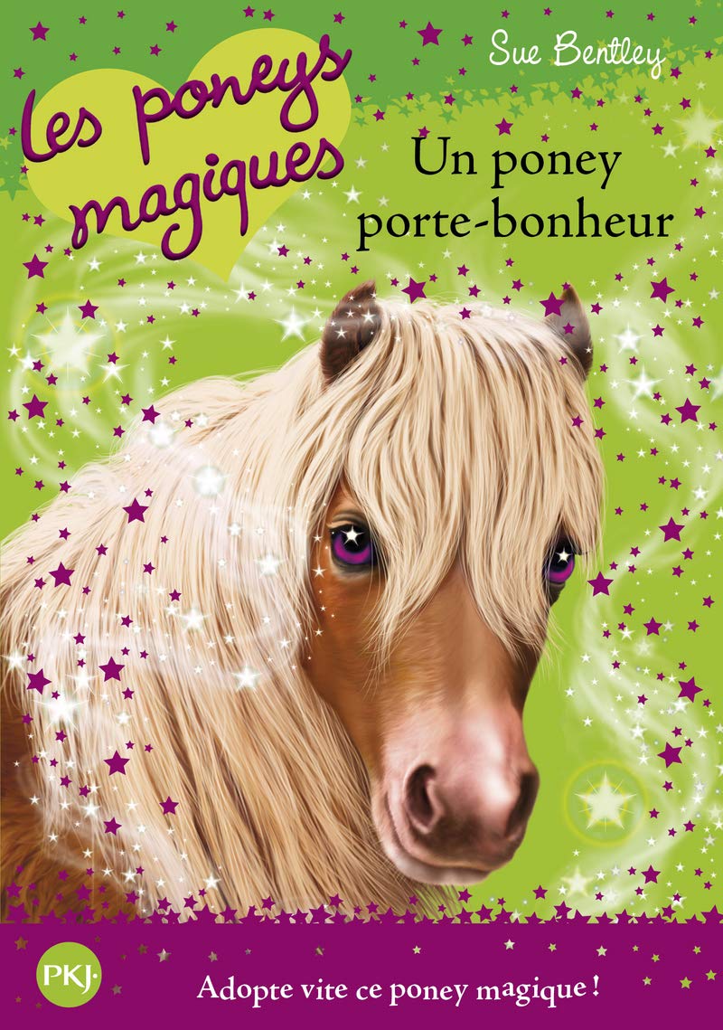 Les poneys magiques - tome 11 : Un poney porte-bonheur (11)