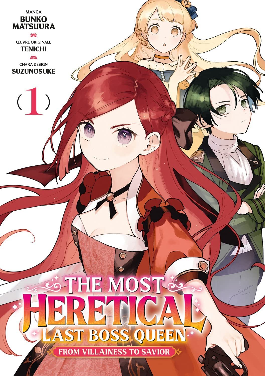 The Most Heretical Last Boss Queen - Tome 1 (français)