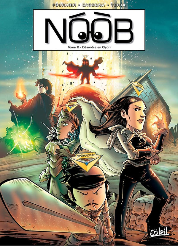 Noob T06 - Désordre en Olydri (6)